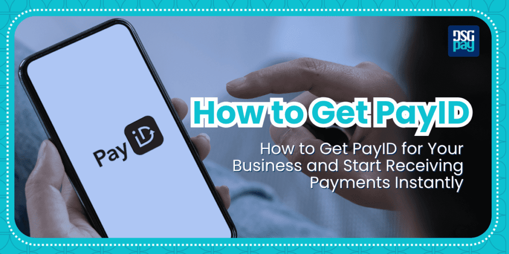 How to Get PayID