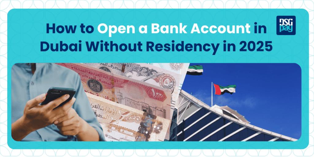 Open a Bank Account in Dubai