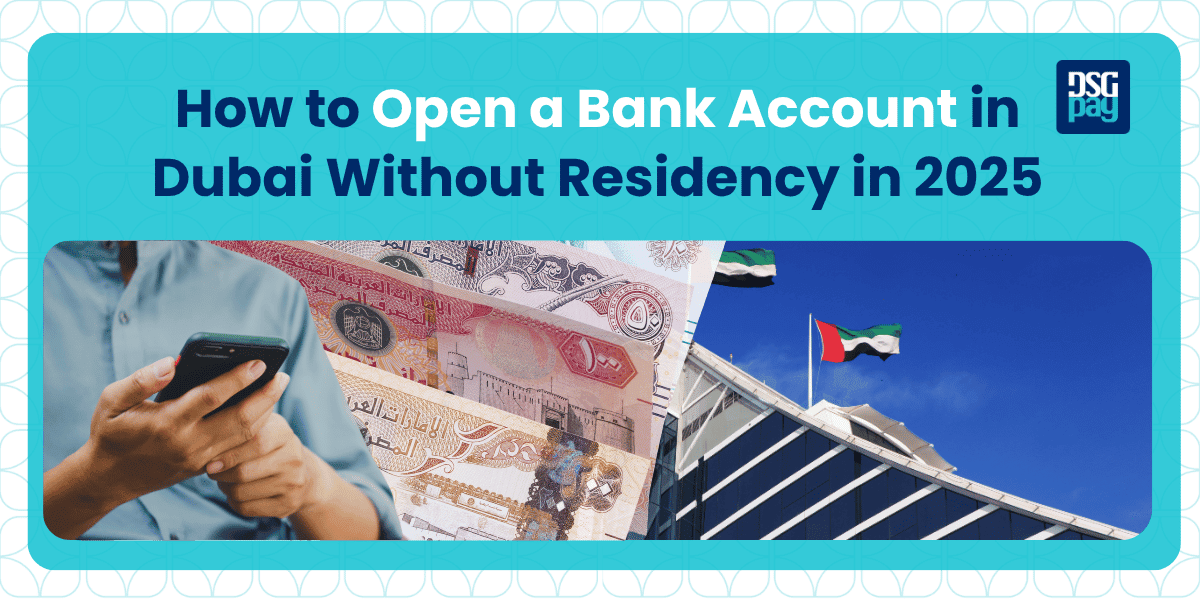 Open a Bank Account in Dubai