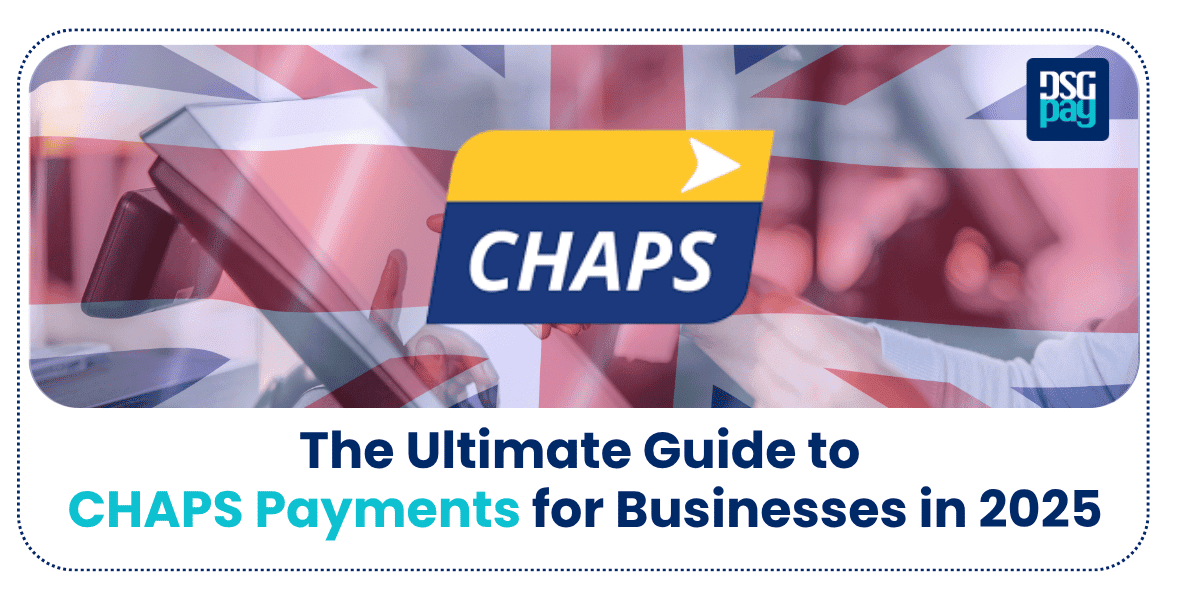 CHAPS Payments