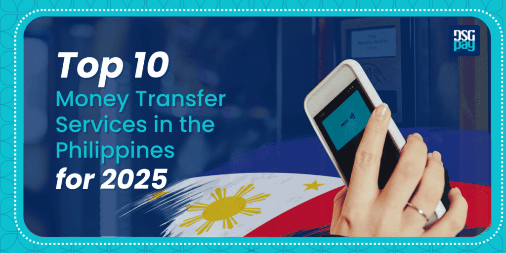 Top 10 Money Transfer Services in the Philippines for 2025